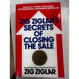 Zig Ziglar's Secrets Of Closing The Sale